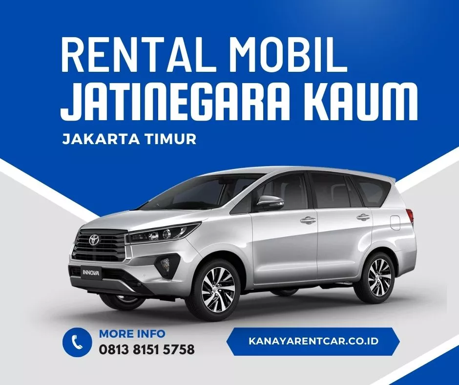 Rental Mobil Jatinegara Kaum