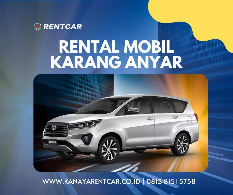 Rental Mobil Karang Anyar