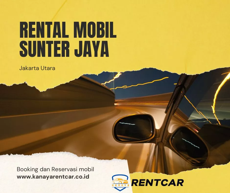Rental Mobil Sunter Jaya