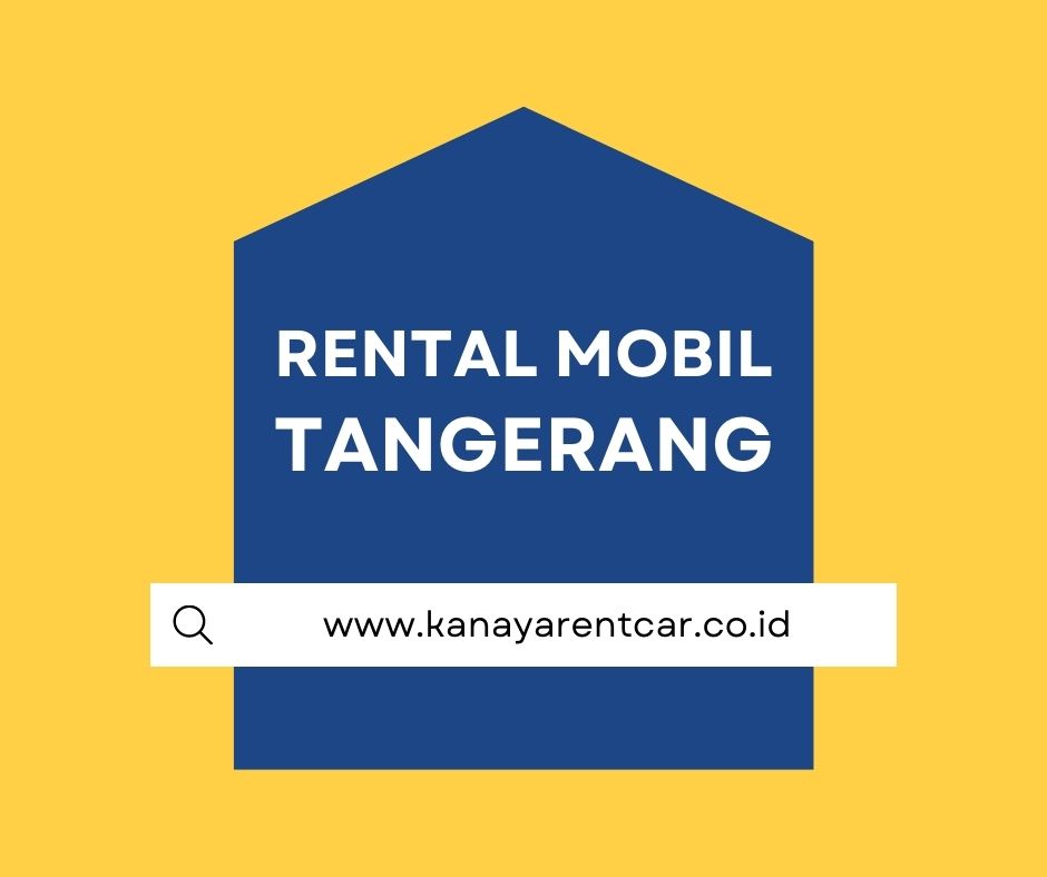 rental mobil Nusa Jaya tangerang