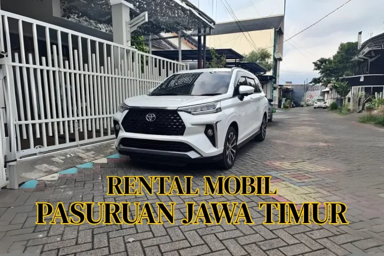 rental mobil pasuruan Jawa Timur